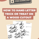 How to Hand Letter Trick or Treat Free Download